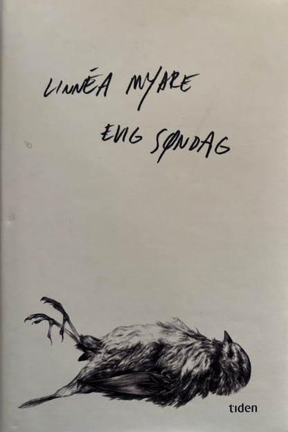 Myhre, Linnea: Evig søndag