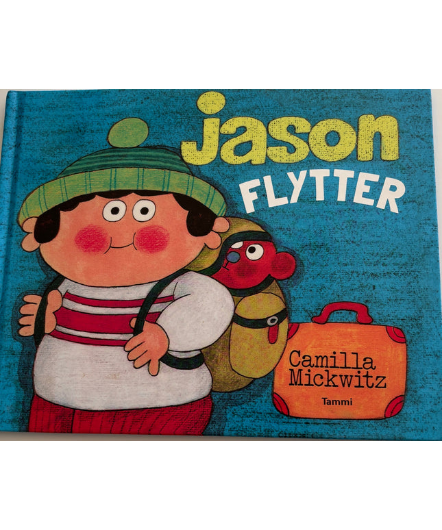 Mickwitz, Camilla: Jason flytter