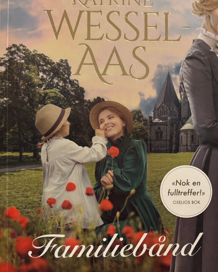Familiebånd - Kathrine Wessel Aas