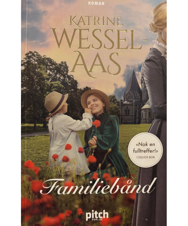 Wessel Aas, Katrine: Familiebånd