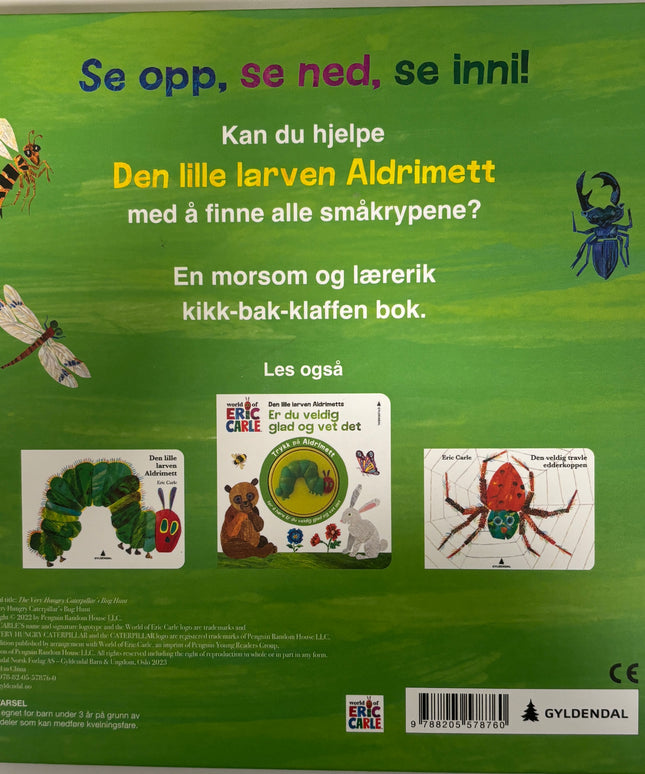 Carle, Eric: Den lille larven Aldrimetts bok om småkryp