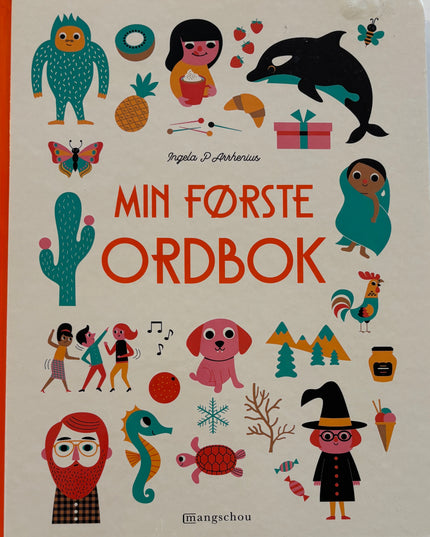 Arrhenius, Ingela P: Min første ordbok