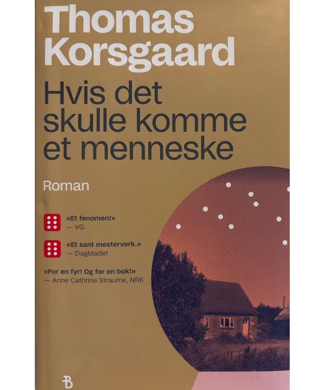 Korsgaard, Thomas: Hvis det skulle komme et menneske