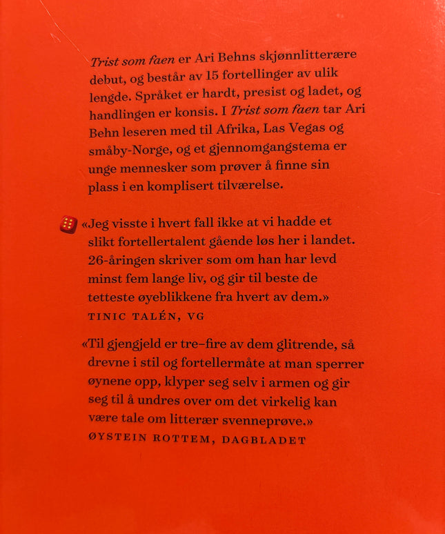 Behn, Ari: Trist som faen