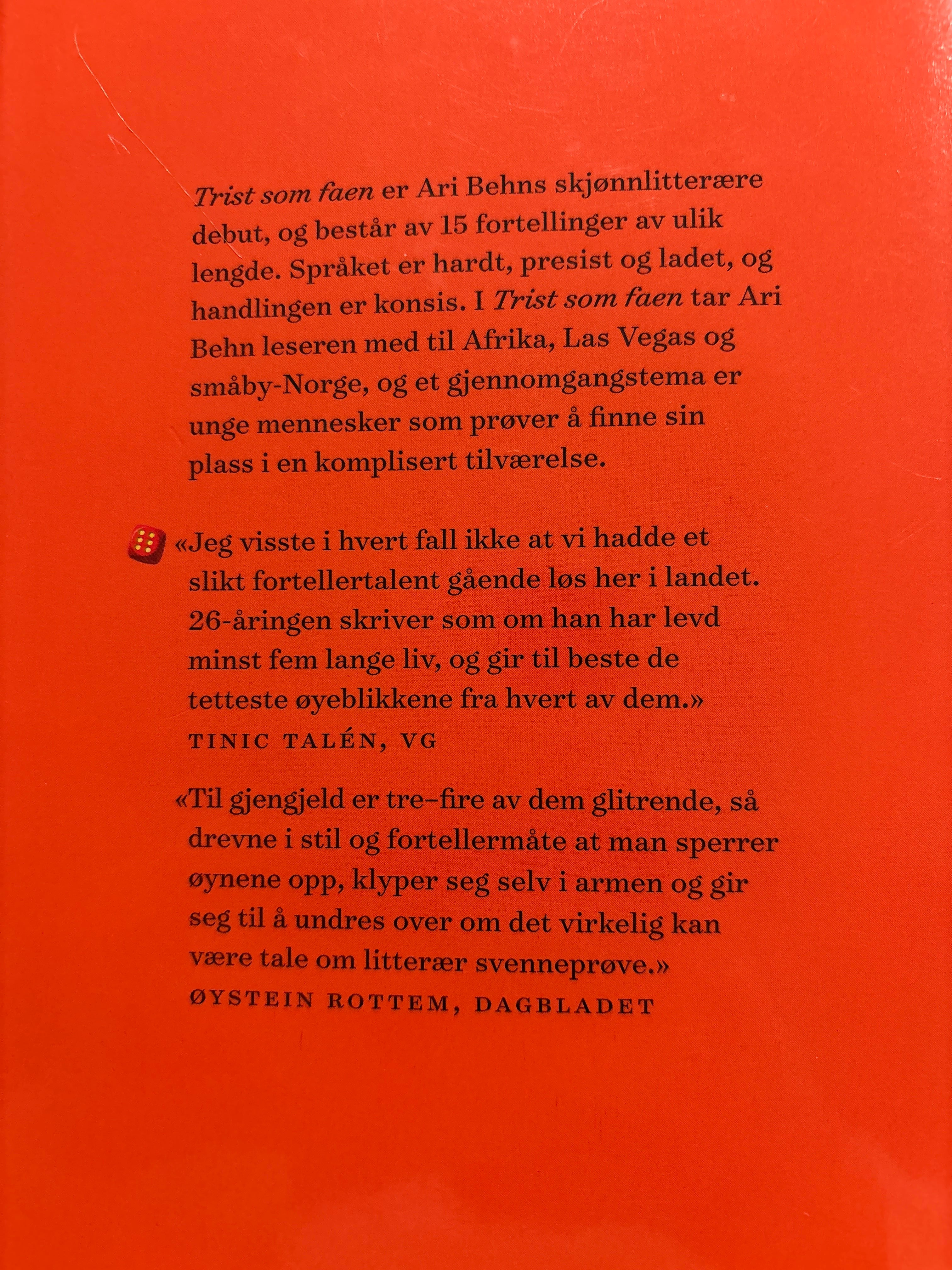 Behn, Ari: Trist som faen