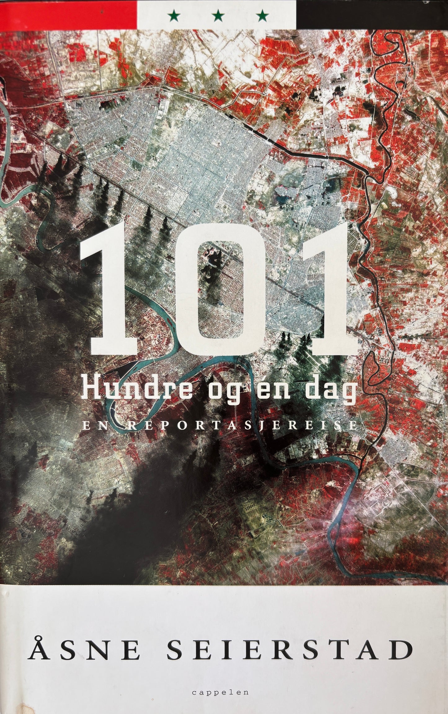Seierstad, Åsne: 101 Hundre og en dag