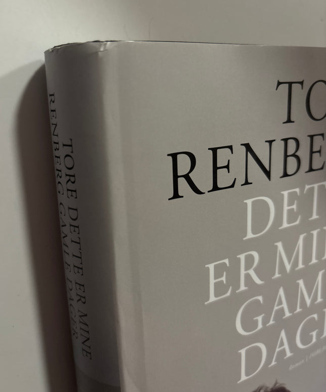 Renberg, Tore: Dette er mine gamle dager