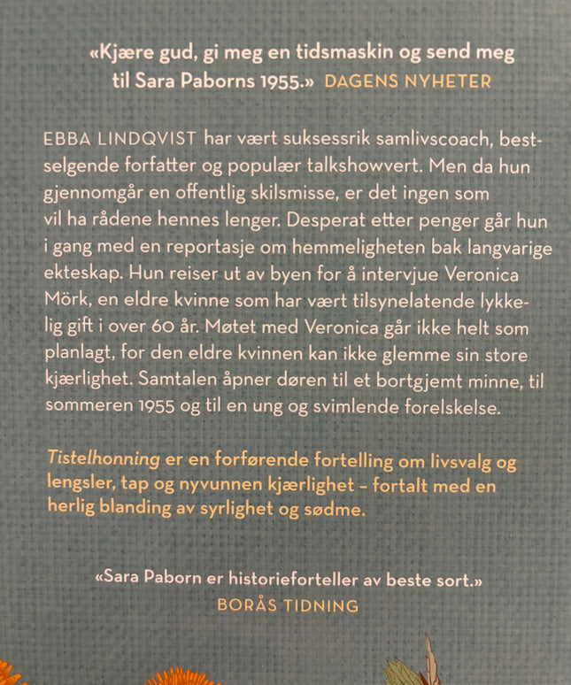 Paborn, Sara: Tistelhonning