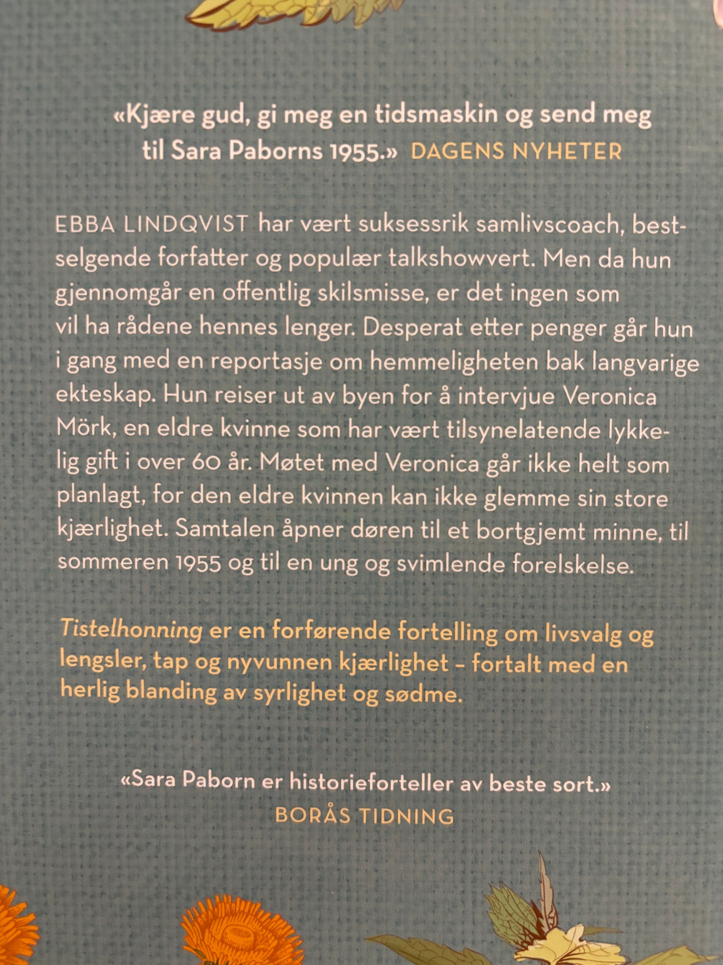 Paborn, Sara: Tistelhonning