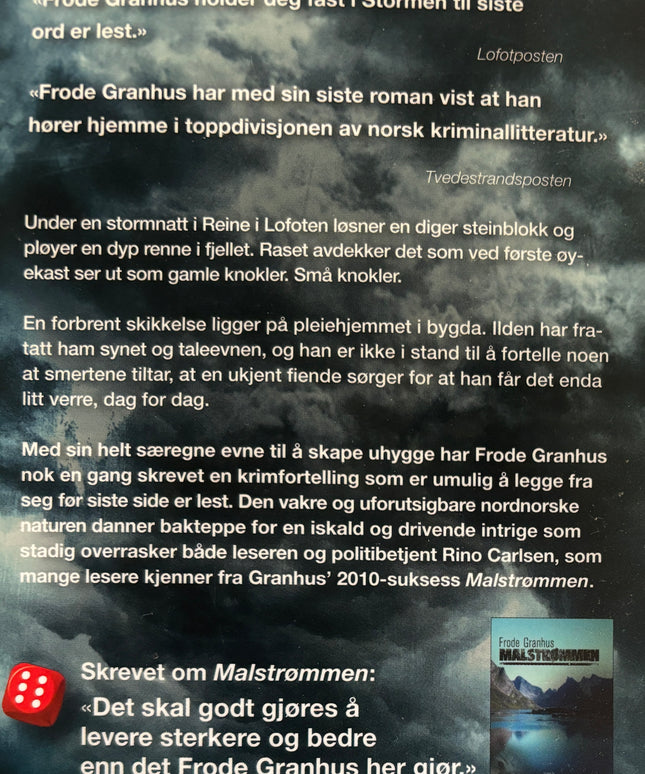 Granhus, Frode: Stormen