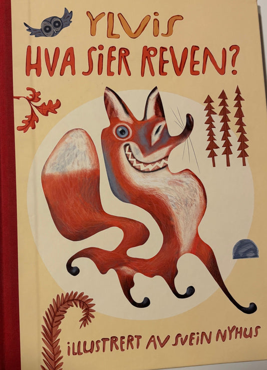 Ylvis: Hva sier reven?