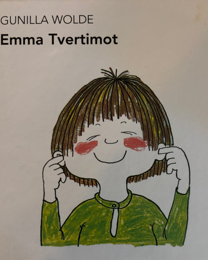 Wolde, Gunilla: Emma tvertimot