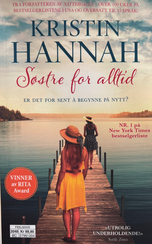 Hannah, Kristin: Søstre for alltid