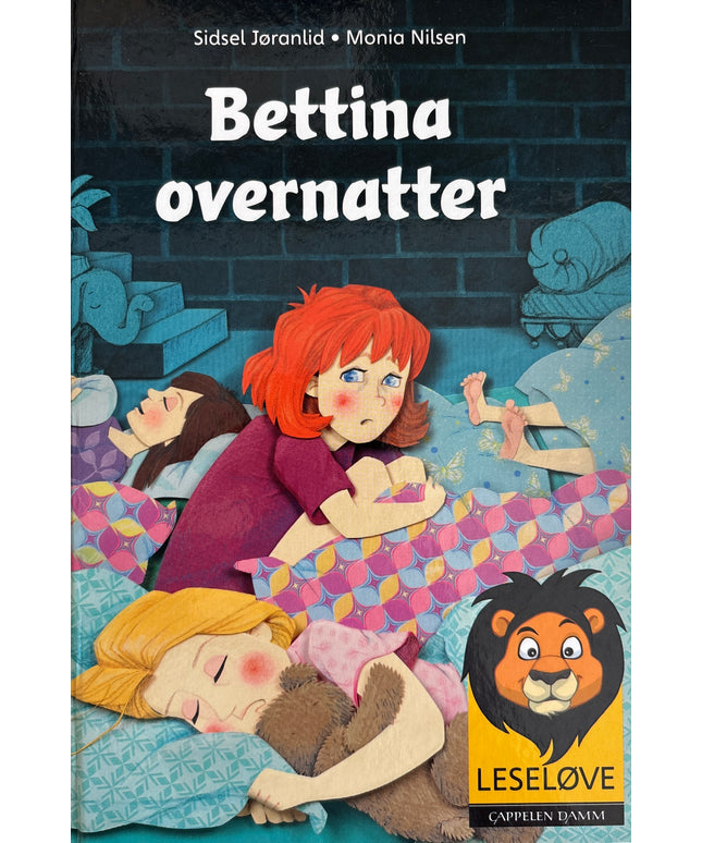 Jøranlid, Sidsel: Bettina overnatter