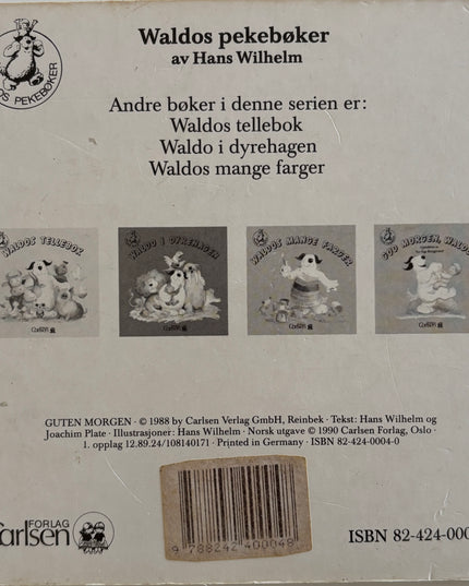 Hans, Wilhelm: God morgen, Waldo!