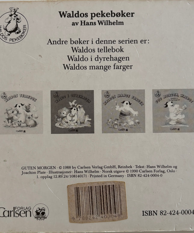 Hans, Wilhelm: God morgen, Waldo!