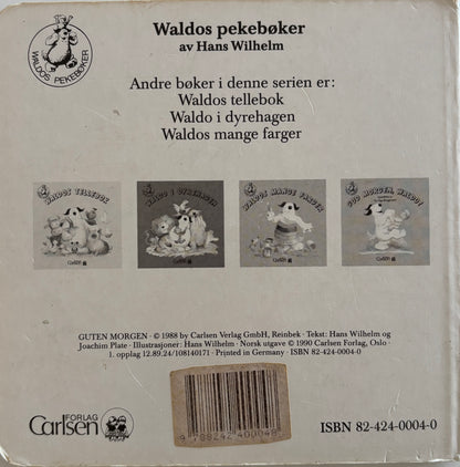 Hans, Wilhelm: God morgen, Waldo!