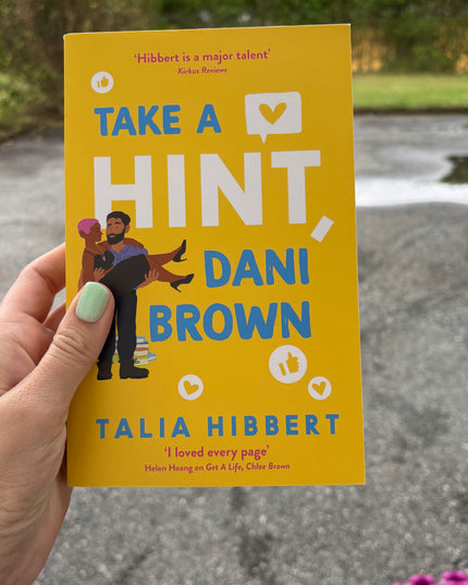 Hibbert, Talia: Take a hint, Dani Brown