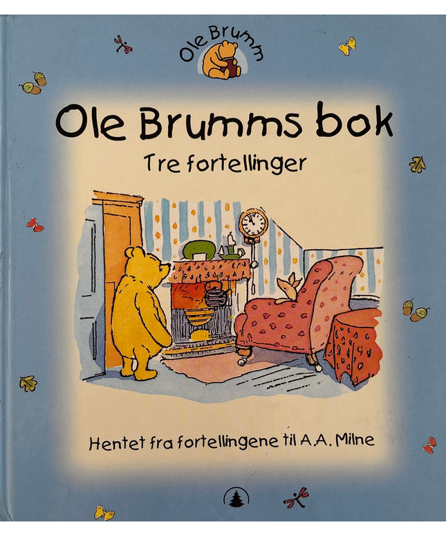 Disney: Ole Brumms bok - Tre fortellinger