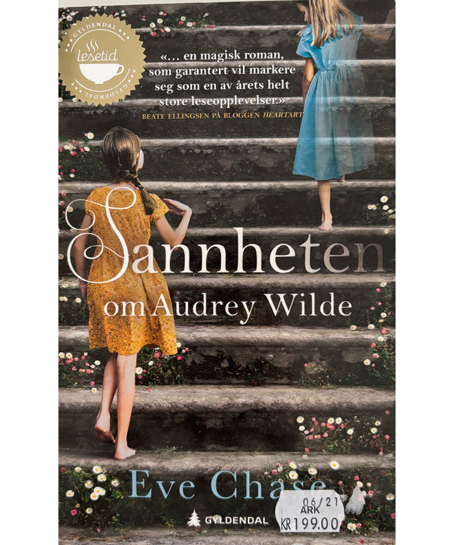 Chase, Eve: Sannheten om Audrey Wilde