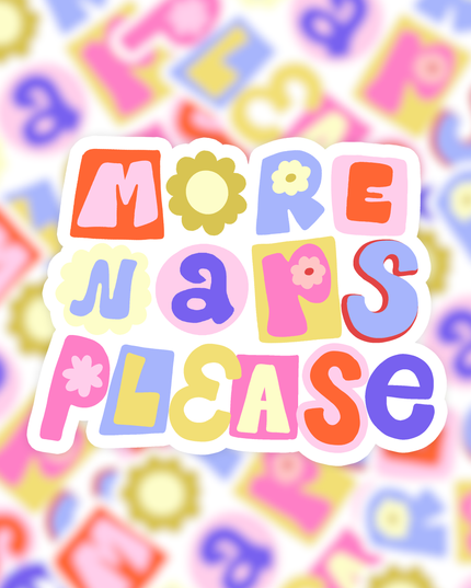 Vinyl Klistremerke | More Naps Please