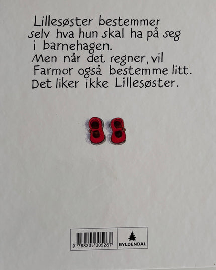 Grossmann, Kari: Lillesøster går til barnehagen