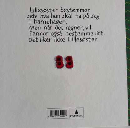 Grossmann, Kari: Lillesøster går til barnehagen
