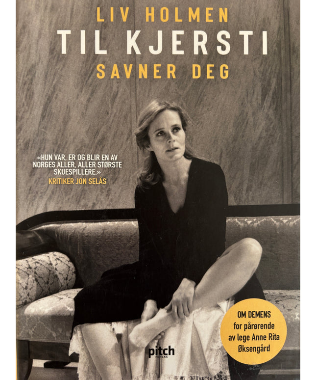 Holmen, Liv: Til Kjersti: Savner deg