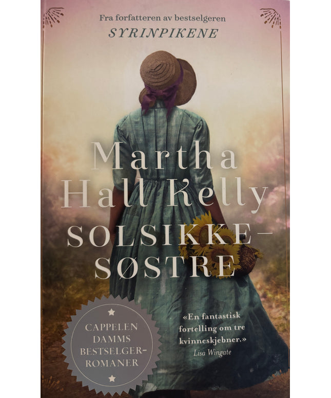 Hall Kelly, Martha: Solsikkesøstre