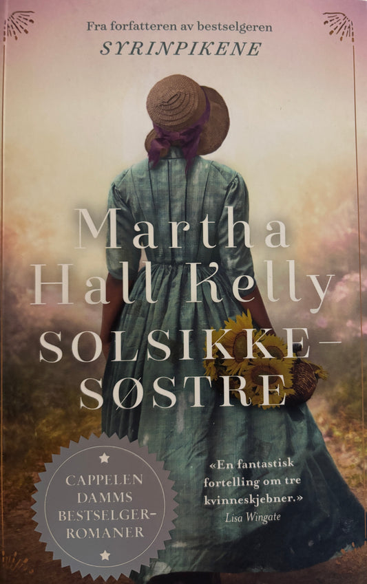 Hall Kelly, Martha: Solsikkesøstre