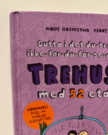 Griffiths, Andy: Gutta i det du-tror-det-ikke-før-du-får-se-det store trehuset med 52 etasjer