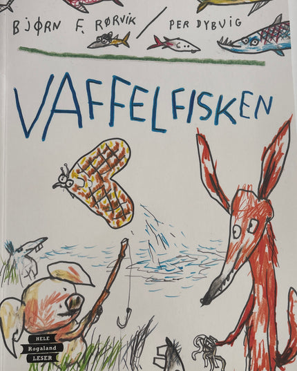 Rørvik, Bjørn F og Dybvig, Per: Vaffelfisken