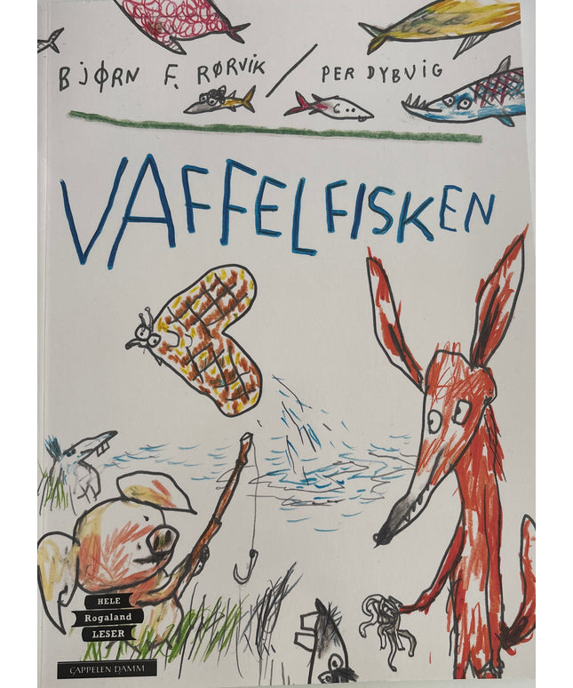 Rørvik, Bjørn F og Dybvig, Per: Vaffelfisken