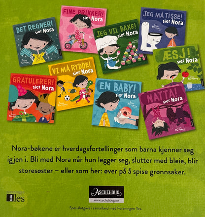 Marienborg, Irene: Æsj! sier Nora