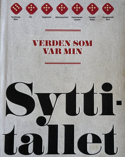 Bjørnstad, Ketil: Syttitallet