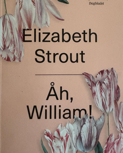 Åh, William! - Elizabeth Strout (pocket)
