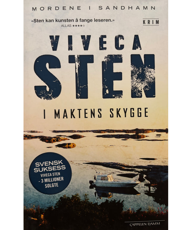 Sten, Viveca: I maktens skygge