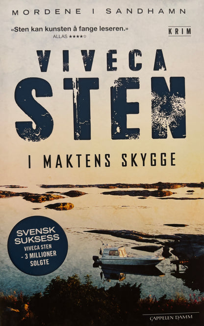 Sten, Viveca: I maktens skygge