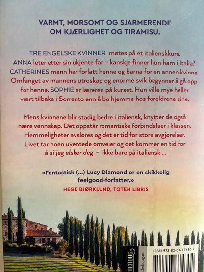 Diamond, Lucy: En italiensk affære