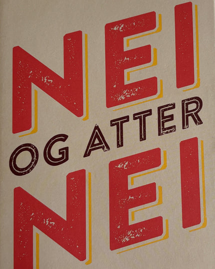 Nei og atter nei - Nina Lykke (pocket)
