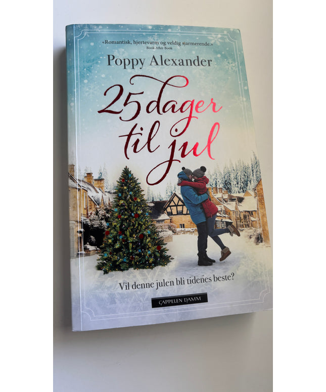 Alexander, Poppy: 25 dager til jul
