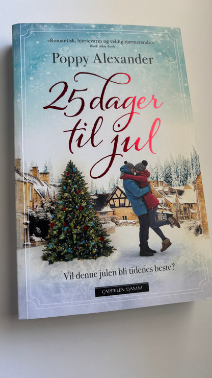 Alexander, Poppy: 25 dager til jul