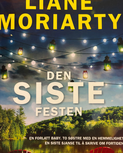 Moriarty, Liane: Den siste festen