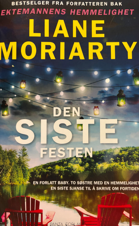 Moriarty, Liane: Den siste festen