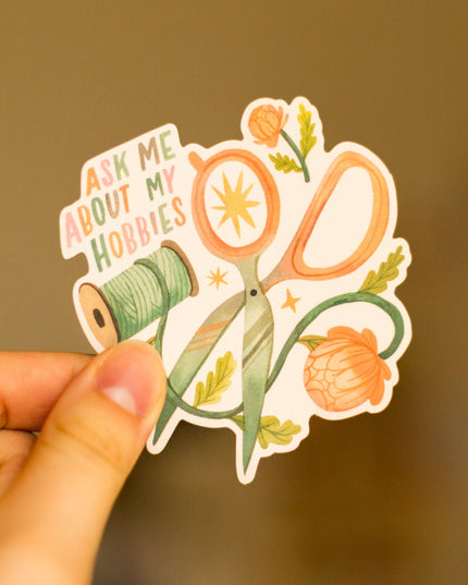 Vinyl Klistremerke | Ask Me About My Hobbies