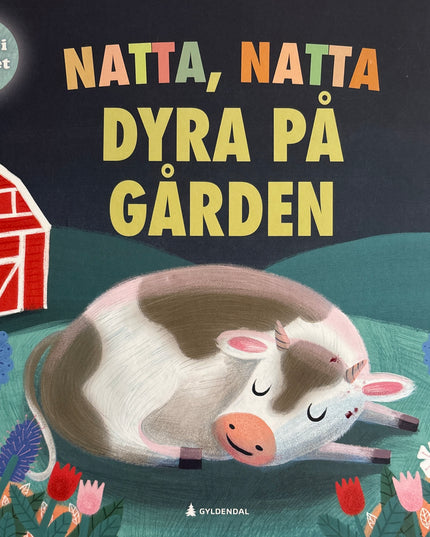 Natta, natta, dyra på gården