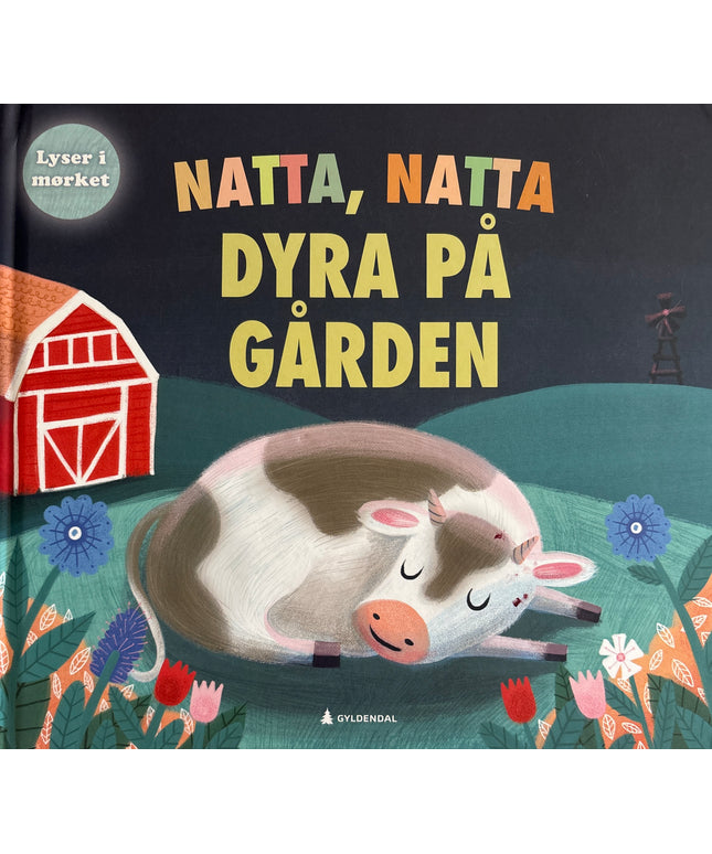 Natta, natta, dyra på gården