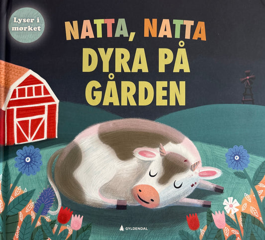 Natta, natta, dyra på gården