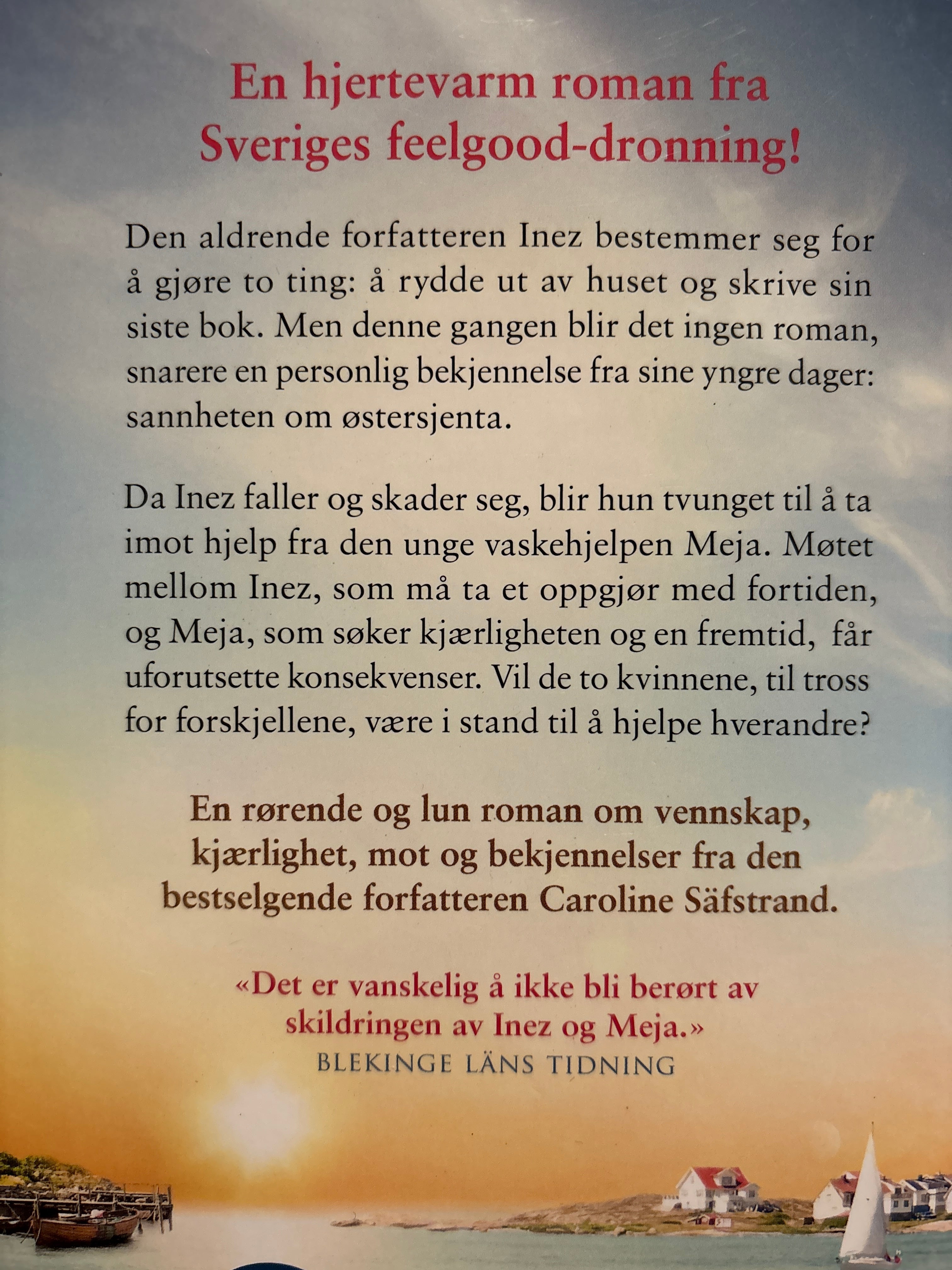 Safstrand, Caroline: Sannheten om Østersjenta