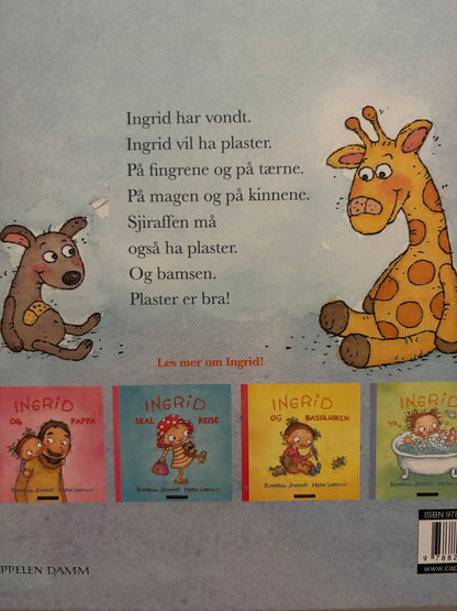 Janouk, Katerina: Ingrid har plaster